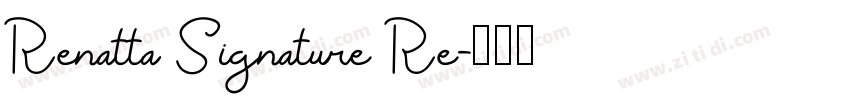 Renatta Signature Re字体转换